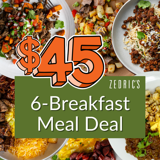 $45 6 - Breakfast Meal Deal